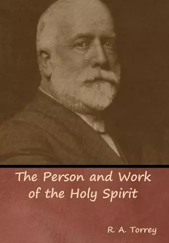 The Person and Work of the Holy Spirit cover