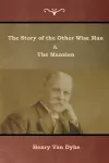 The Story of the Other Wise Man and The Mansion cover