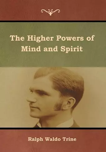 The Higher Powers of Mind and Spirit cover