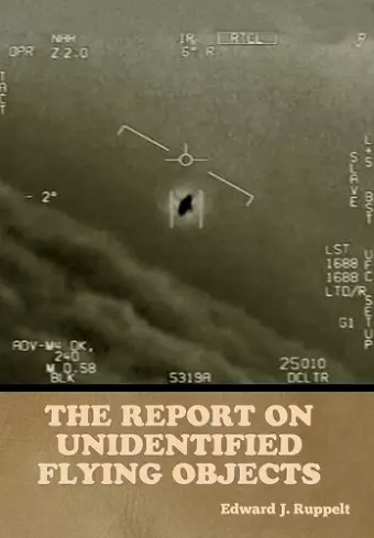 The Report on Unidentified Flying Objects cover