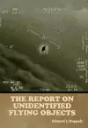 The Report on Unidentified Flying Objects cover