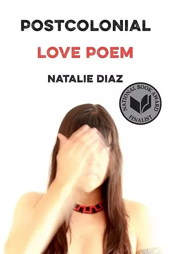 POSTCOLONIAL LOVE POEM cover