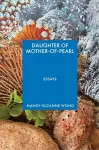 Daughter of Mother-of-Pearl cover