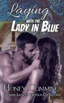 Laying with the Lady in Blue cover