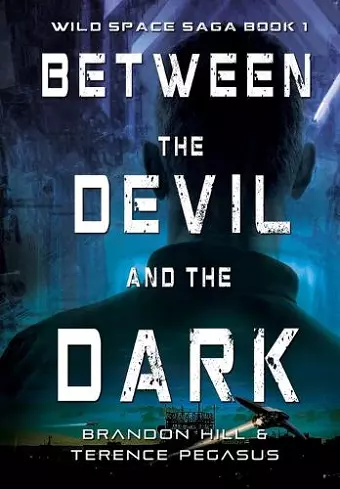 Between the Devil and the Dark cover