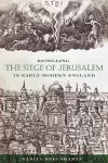 Retelling the Siege of Jerusalem in Early Modern England cover