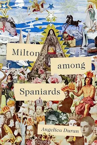 Milton Among Spaniards cover