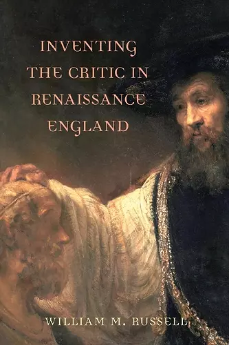 Inventing the Critic in Renaissance England cover