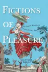 Fictions of Pleasure cover