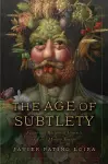 The Age of Subtlety cover