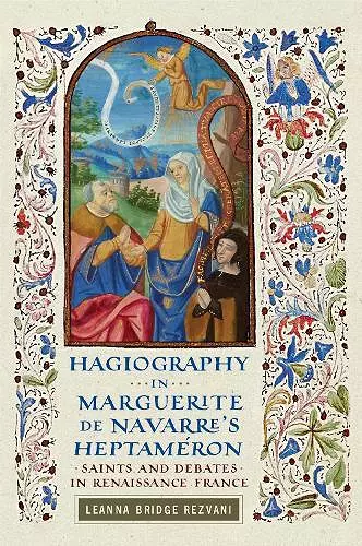 Hagiography in Marguerite De Navarre's Heptaméron cover