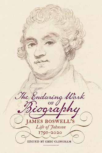 The Enduring Work of Biography cover