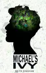 Michael's Ivy cover