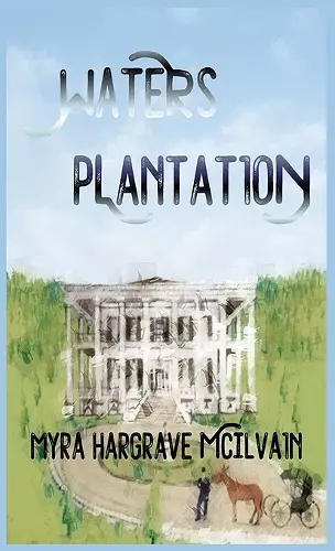 Waters Plantation cover