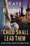 A Child Shall Lead Them (A Joe Burgess Mystery, Book 6) cover