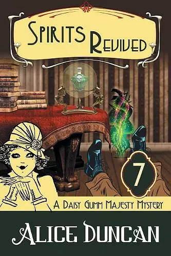 Spirits Revived (A Daisy Gumm Majesty Mystery, Book 7) cover