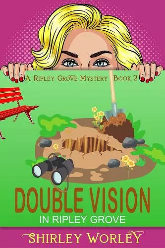 Double Vision in Ripley Grove cover