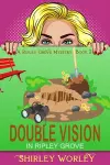 Double Vision in Ripley Grove cover