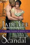 Wedded in Scandal (A Bridal Favors Novel) cover