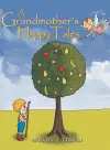 A Grandmother's Happy Tales cover