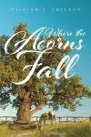Where the Acorns Fall cover