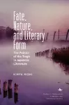 Fate, Nature, and Literary Form cover