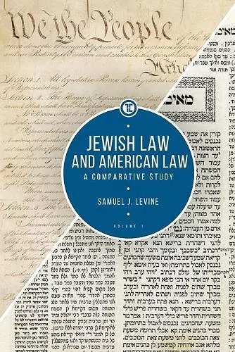 Jewish Law and American Law, Volume 1 cover