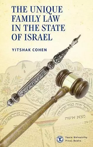 The Unique Family Law in the State of Israel cover