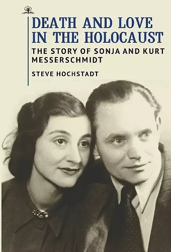 Death and Love in the Holocaust cover