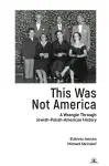 This Was Not America cover