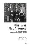 This Was Not America cover