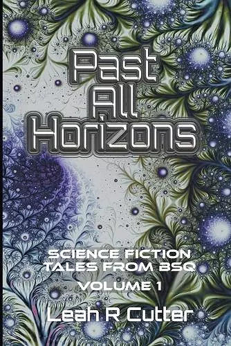 Past All Horizons cover