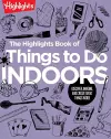 The Highlights Book of Things to Do Indoors cover