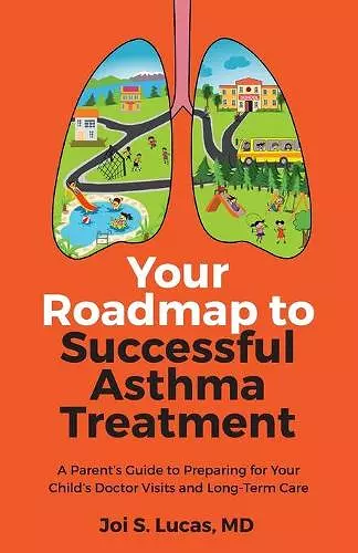 Your Roadmap to Successful Asthma Treatment cover