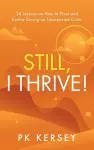 Still, I Thrive! cover