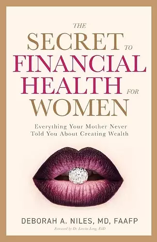 The Secret to Financial Health for Women﻿ cover