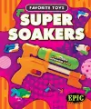 Super Soakers cover