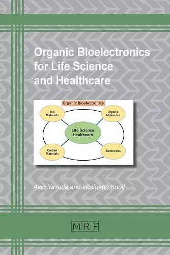 Organic Bioelectronics for Life Science and Healthcare cover