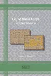 Liquid Metal Alloys in Electronics cover