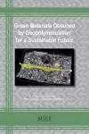 Green Materials Obtained by Geopolymerization for a Sustainable Future cover