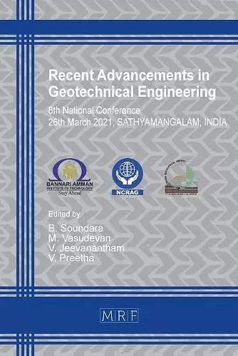 Recent Advancements in Geotechnical Engineering cover