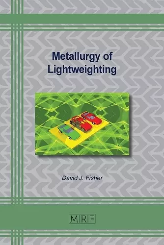Metallurgy of Lightweighting cover