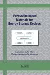 Perovskite based Materials for Energy Storage Devices cover