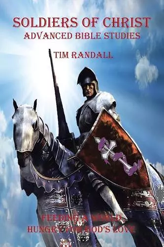 Soldiers of Christ - Advanced Bible Studies cover