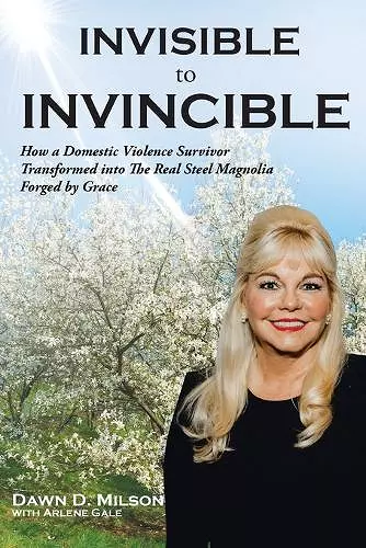 Invisible to Invincible cover