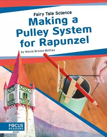 Making a Pulley System for Rapunzel cover