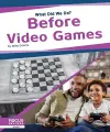 Before Video Games cover