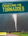 Engineering for Tornadoes cover