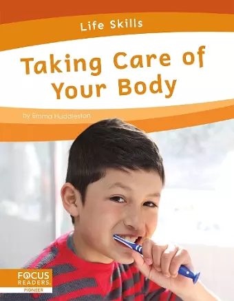 Life Skills: Taking Care of Your Body cover