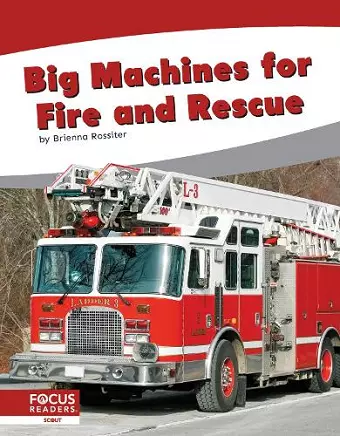 Big Machines for Fire and Rescue cover